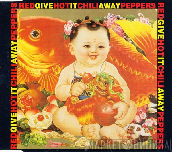 Red Hot Chili Peppers - Give It Away