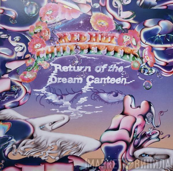 Red Hot Chili Peppers - Return Of The Dream Canteen