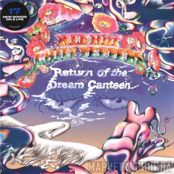 Red Hot Chili Peppers - Return Of The Dream Canteen