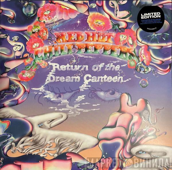  Red Hot Chili Peppers  - Return Of The Dream Canteen