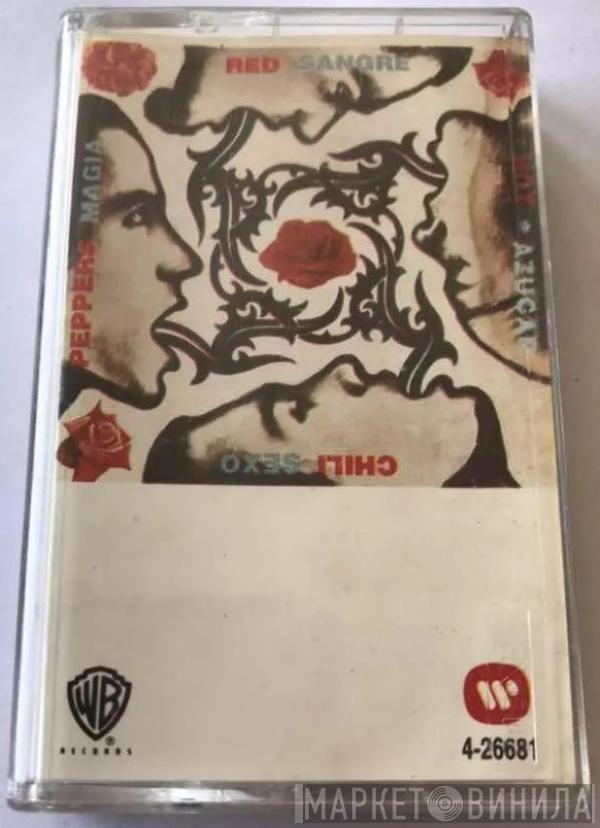  Red Hot Chili Peppers  - Sangre Azúcar Sexo Magia