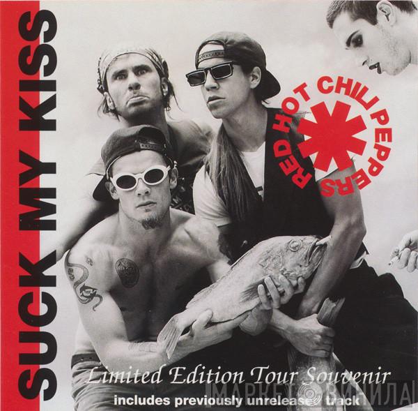  Red Hot Chili Peppers  - Suck My Kiss