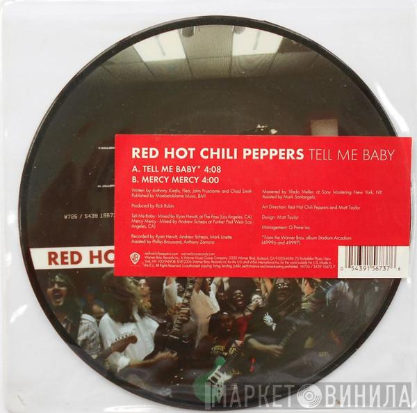 Red Hot Chili Peppers - Tell Me Baby