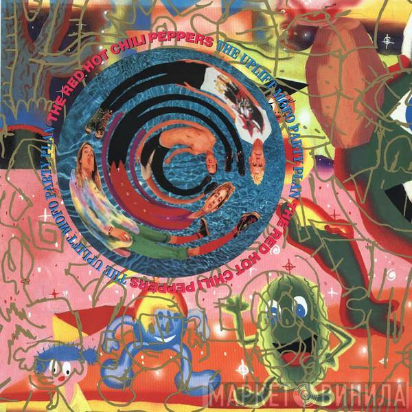 Red Hot Chili Peppers - The Uplift Mofo Party Plan