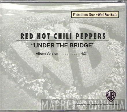  Red Hot Chili Peppers  - Under The Bridge
