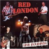 Red London - Live In Leipzig