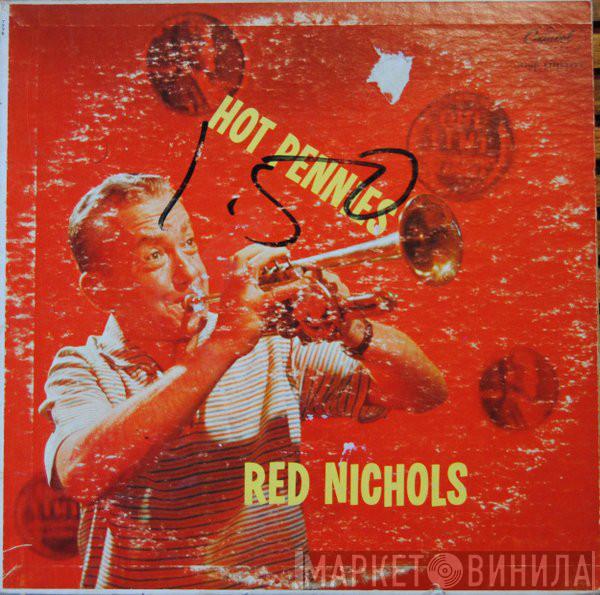 Red Nichols And His Five Pennies - Hot Pennies