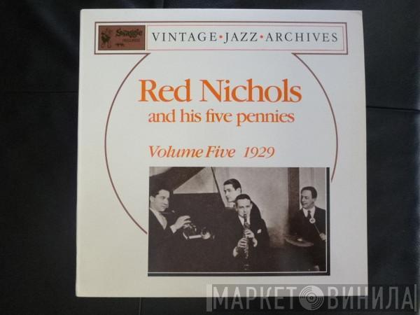 Red Nichols And His Five Pennies - Volume Five 1929