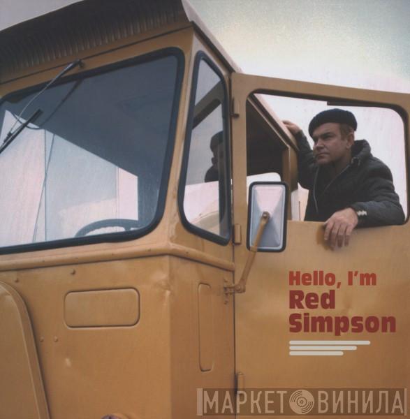 Red Simpson - Hello, I'm Red Simpson