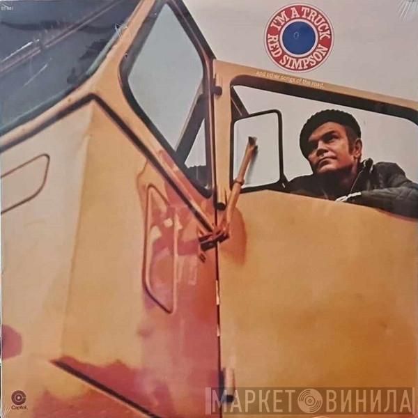 Red Simpson - I'm A Truck