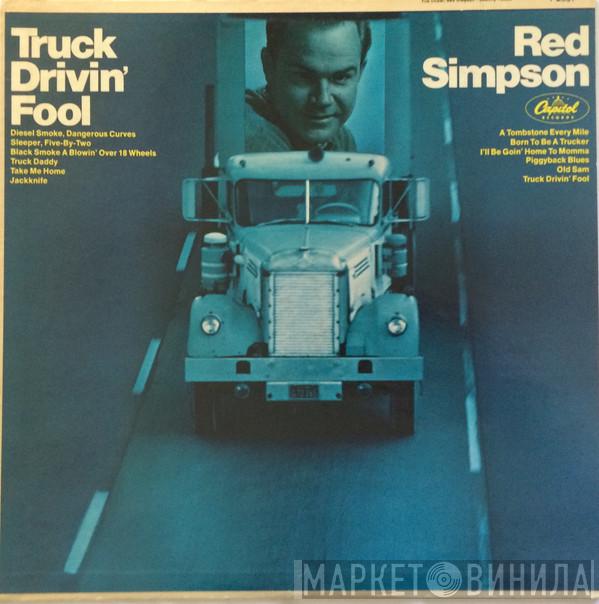  Red Simpson  - Truck Drivin' Fool