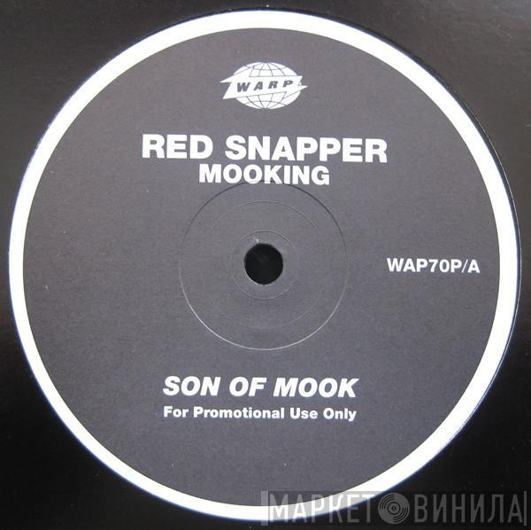 Red Snapper - Mooking