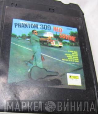  Red Sovine  - Phantom 309