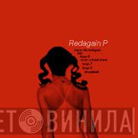 Redagain P - Redagain P