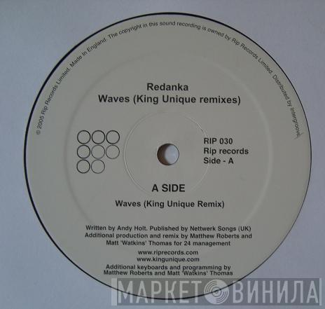 Redanka - Waves (King Unique Remixes)