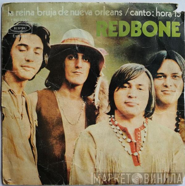  Redbone  - La Reina Bruja De Nueva Orleans / Canto: Hora 13