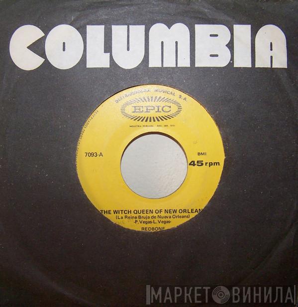  Redbone  - The Witch Queen Of New Orleans = La Reina Bruja de Nueva Orleans