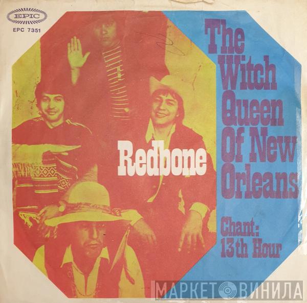  Redbone  - The Witch Queen Of New Orleans