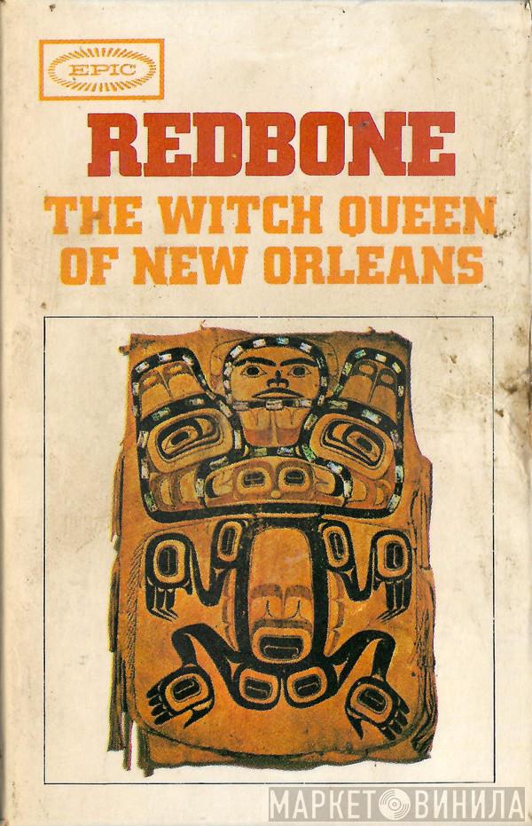  Redbone  - The Witch Queen Of New Orleans