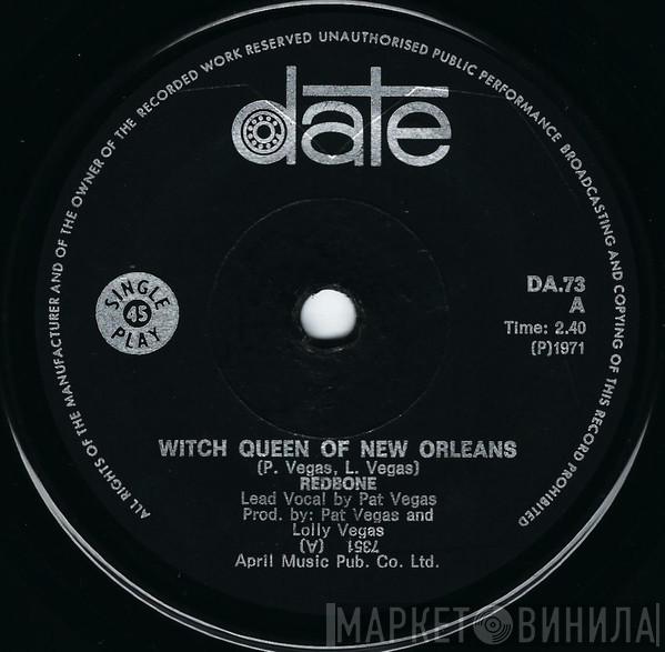  Redbone  - The Witch Queen Of New Orleans