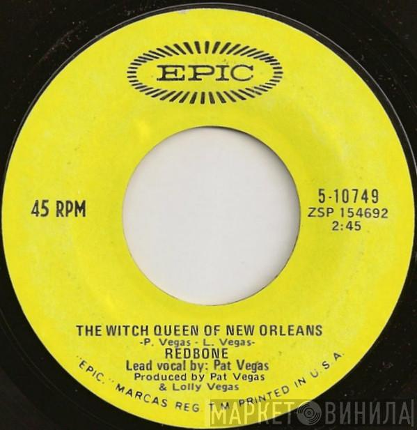  Redbone  - The Witch Queen Of New Orleans