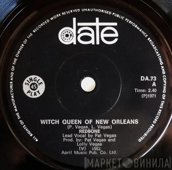  Redbone  - The Witch Queen Of New Orleans