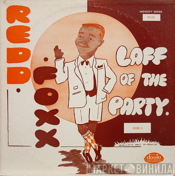  Redd Foxx  - Laff Of The Party Volume 8