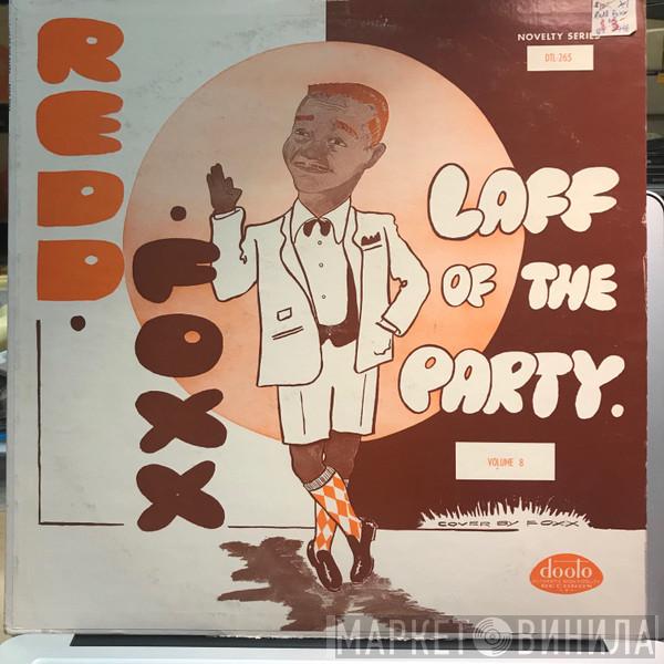 Redd Foxx - Laff Of The Party Volume 8