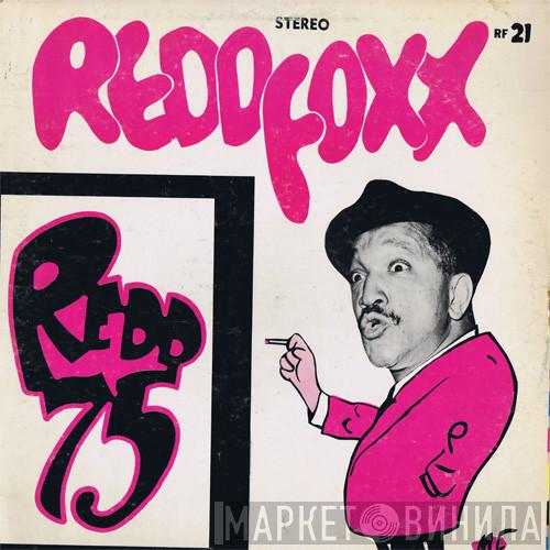 Redd Foxx - Redd 75