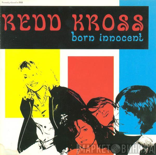  Redd Kross  - Born Innocent
