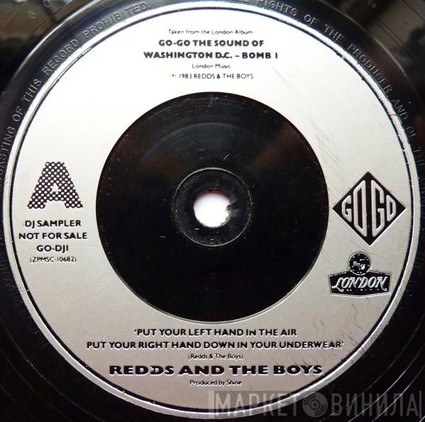  Redds And The Boys  - Put Your Left Hand In The Air Put Your Right Hand Down In Your Underwear / Hitt'n And Holding