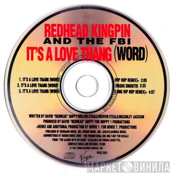  Redhead Kingpin And The FBI  - It's A Love Thang (Word)