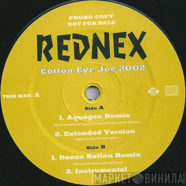  Rednex  - Cotton Eye Joe 2002