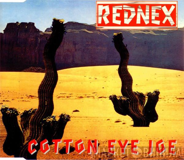  Rednex  - Cotton Eye Joe
