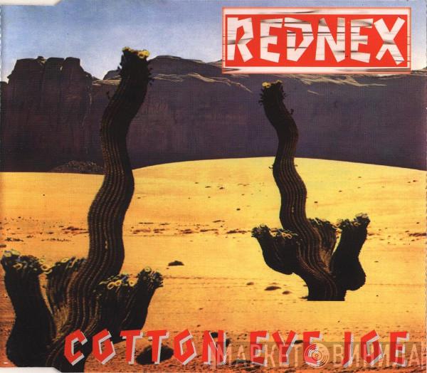  Rednex  - Cotton Eye Joe