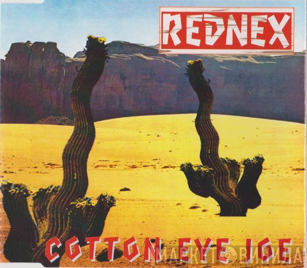 Rednex - Cotton Eye Joe
