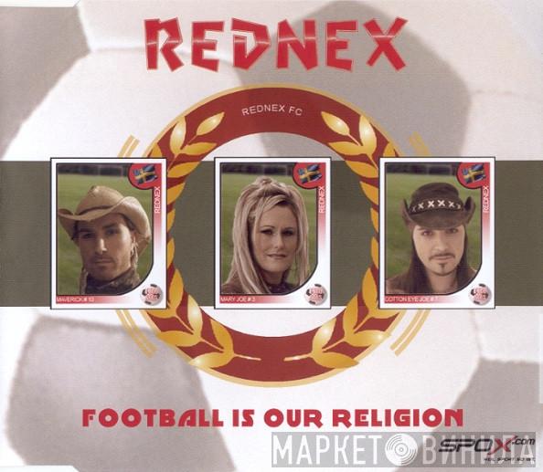  Rednex  - Football Is Our Religion