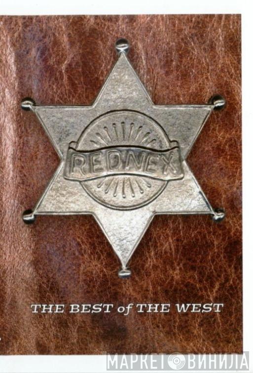  Rednex  - The Best Of The West