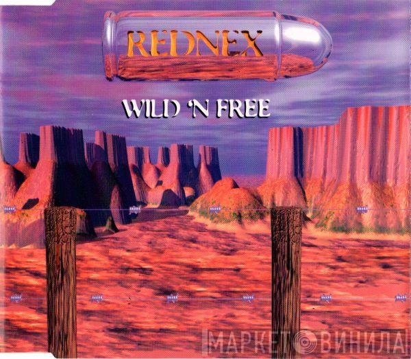  Rednex  - Wild 'N Free