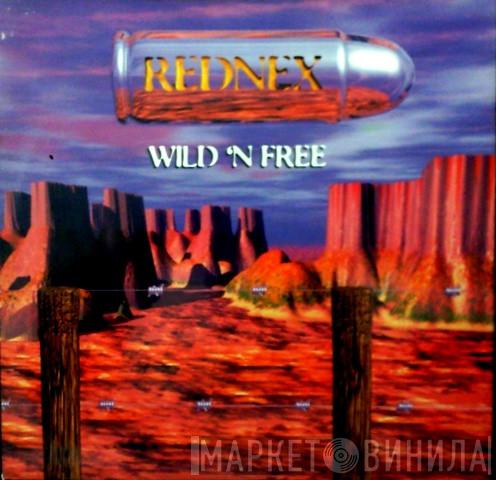  Rednex  - Wild 'N Free