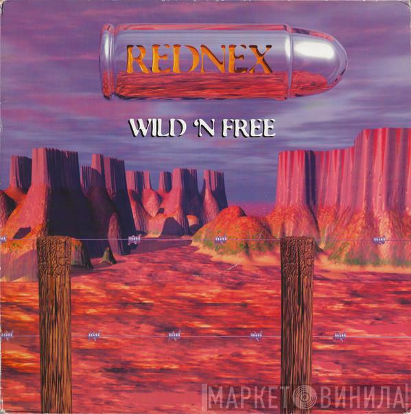  Rednex  - Wild 'N Free