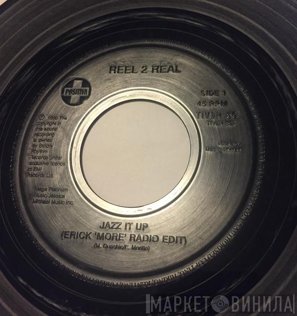  Reel 2 Real  - Jazz It Up