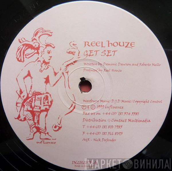 Reel Houze - Get Set  / Takai