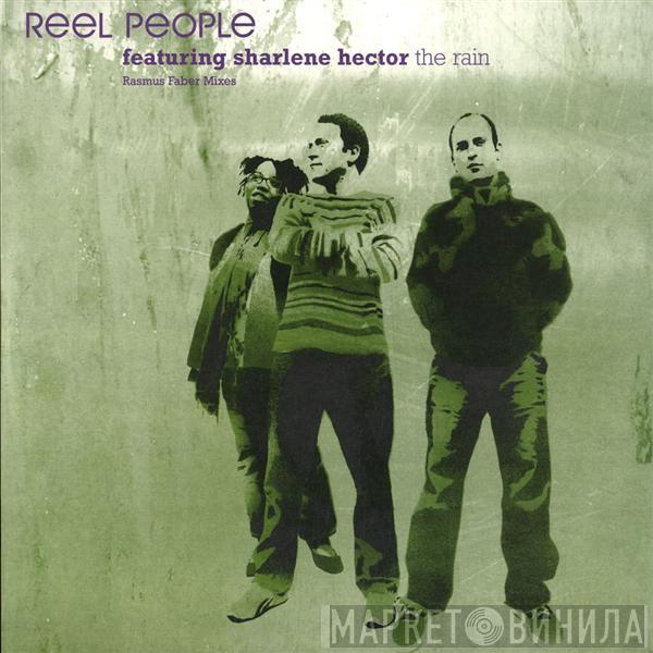  Reel People  - The Rain (Rasmus Faber Mixes)