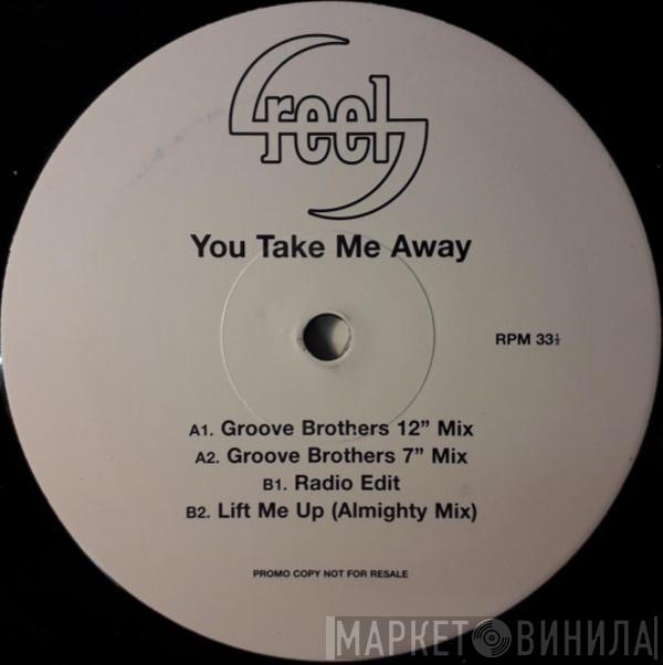 Reel  - You Take Me Away