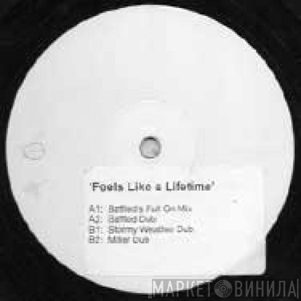  Reflective  - Feels Like A Lifetime