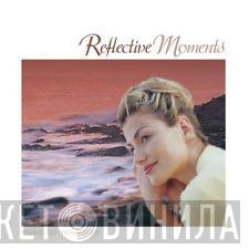  - Reflective Moments