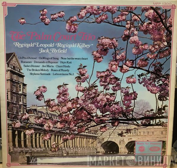 Reg Leopold, Reg Kilbey, Jack Byfield - The Palm Court Trio