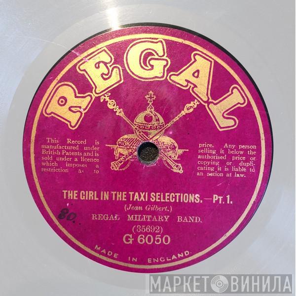Regal Military Band - The Girl In The Taxi Selections