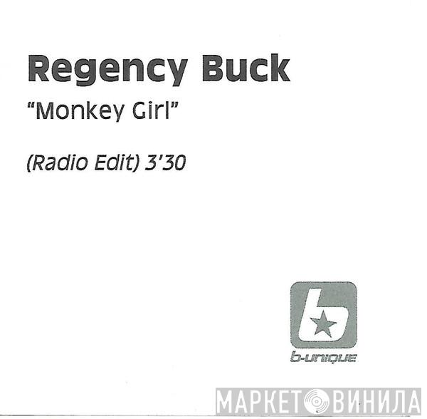 Regency Buck - Monkey Girl